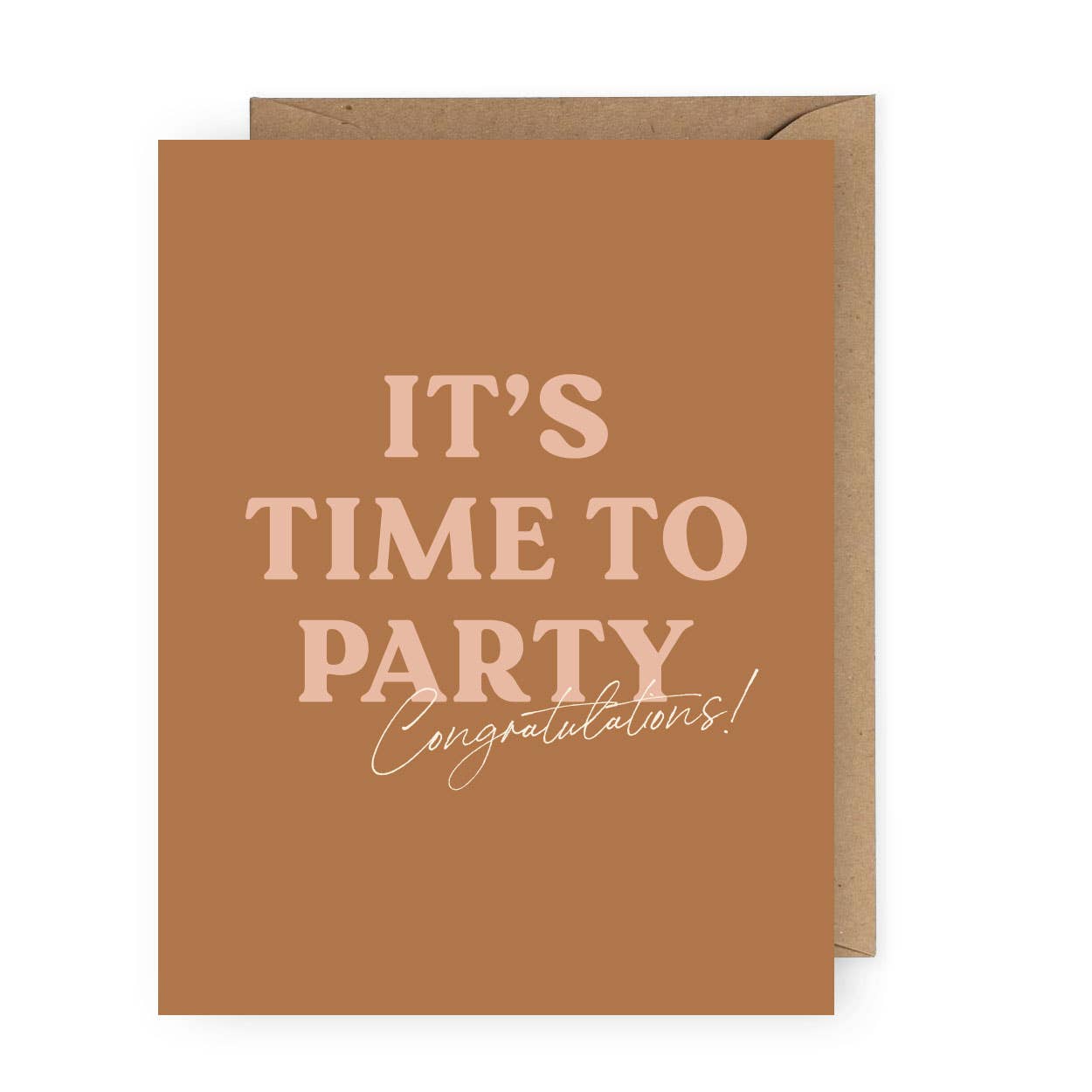 It's Time to Party Congratulations Greeting Card