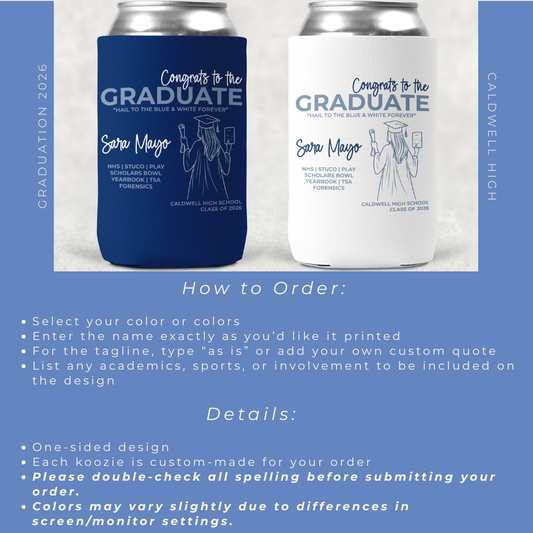 Graduation Koozies • Caldwell High