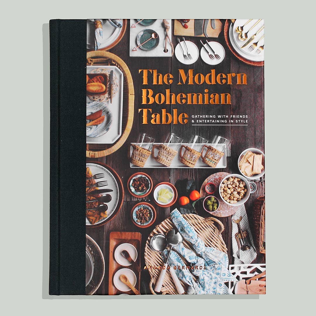 The Modern Bohemian Table: Gather and Entertain (Boho Style)
