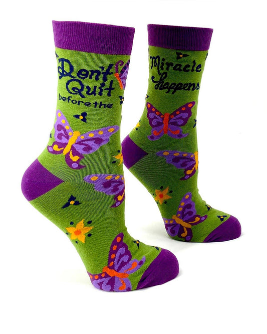 Don't Quit Before The Miracle Happens Women's Crew Socks